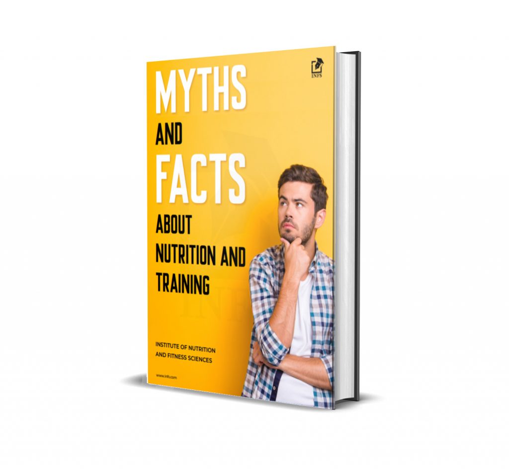 Free Ebook: Myths and Facts About Nutrition and Training INFS Health Series